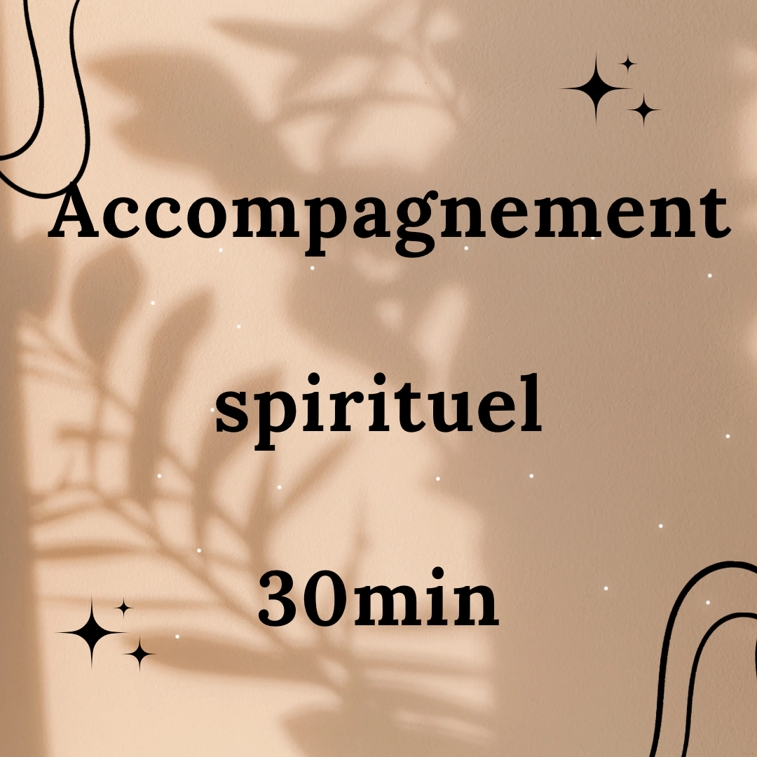 🔮Accompagne spirituel 30min